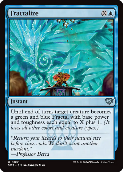 Fractalize [Secrets of Strixhaven]