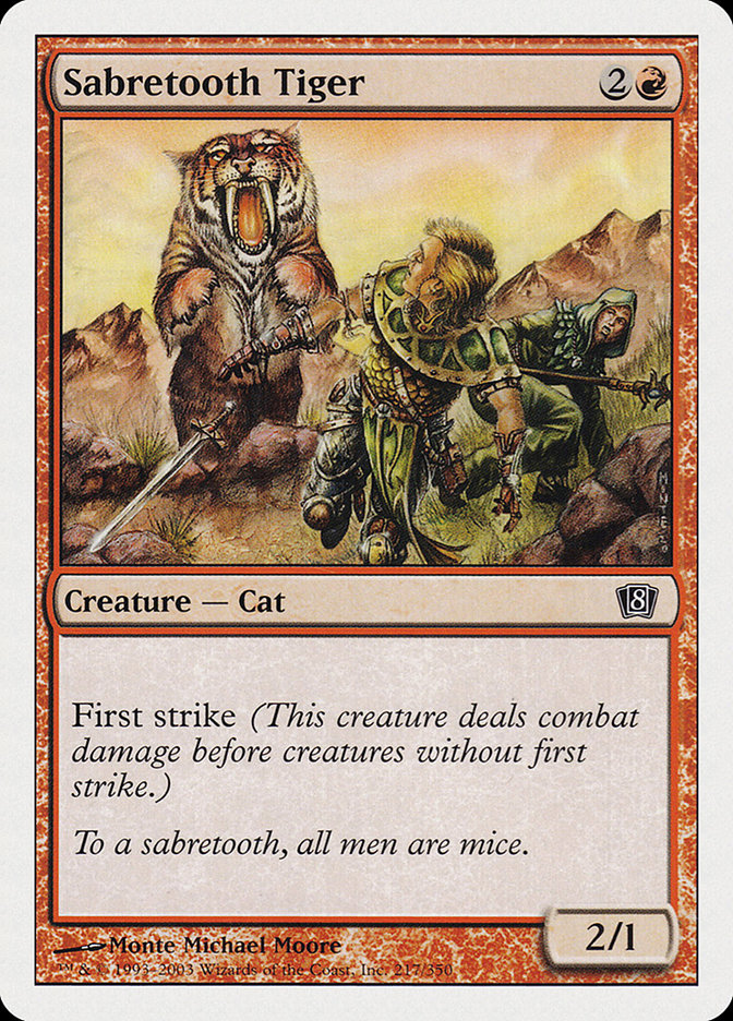 Sabretooth Tiger [Eighth Edition] 
