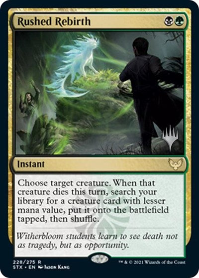 Rushed Rebirth (Promo Pack) [Strixhaven: School of Mages Promos] 