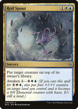 Roil Spout [Battle for Zendikar] 