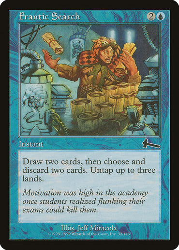 Frantic Search [Urza's Legacy]