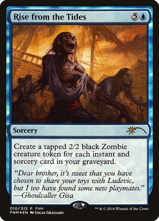 Rise from the Tides [Friday Night Magic 2016] 