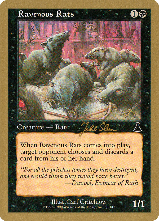 Ravenous Rats (Jakub Slemr) [World Championship Decks 1999] 