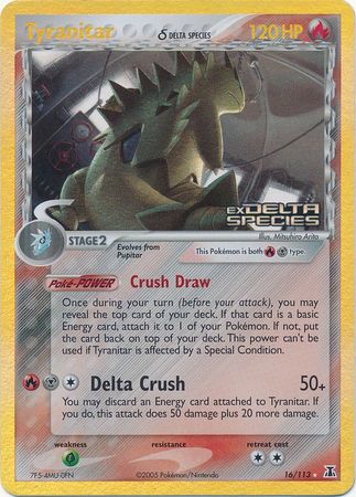 Tyranitar (16/113) (Delta Species) (Stamped) [EX: Delta Species]