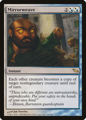 Mirrorweave [Shadowmoor] 