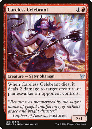 Careless Celebrant [Theros Beyond Death] 