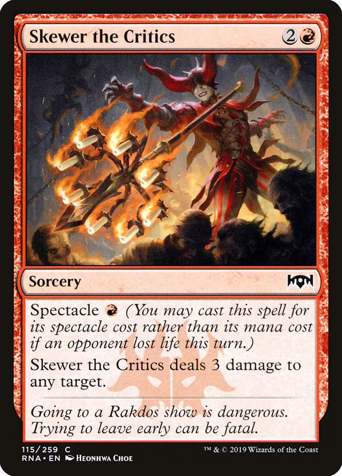 Skewer the Critics [Ravnica Allegiance] 