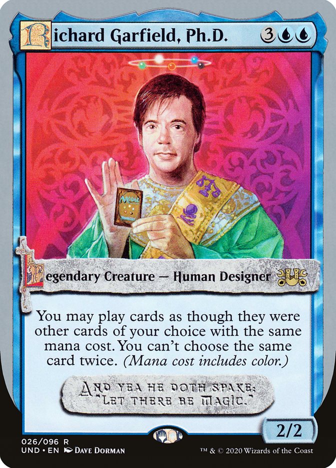 Richard Garfield, Ph.D. [Unsanctioned]