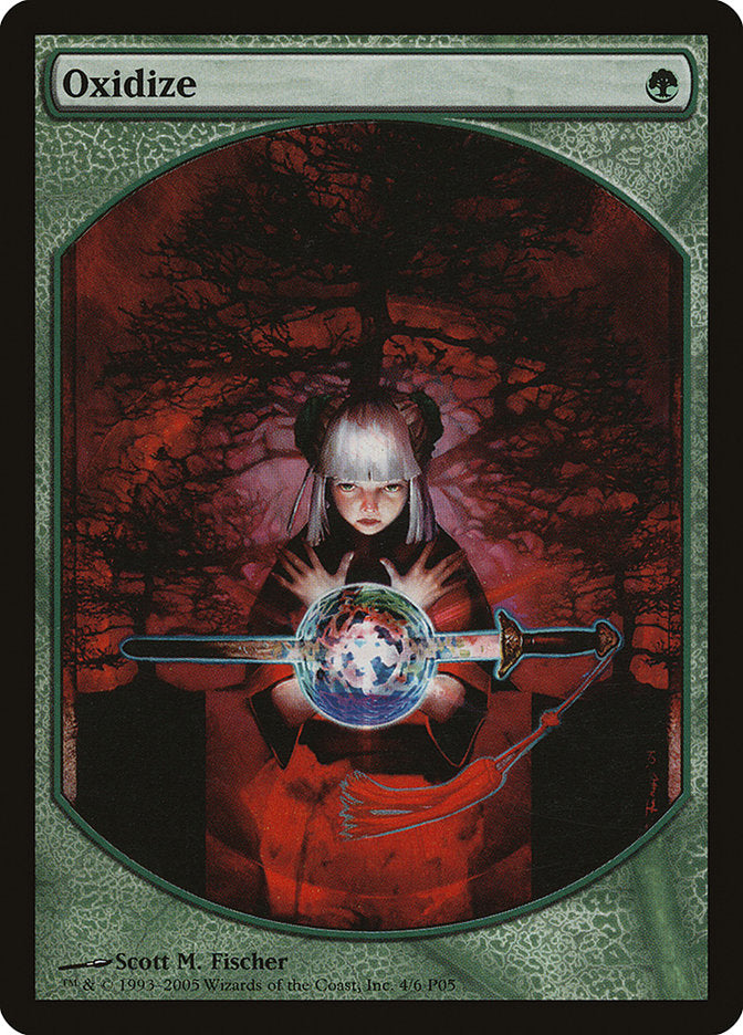 Oxidize [Magic Player Rewards 2005] 
