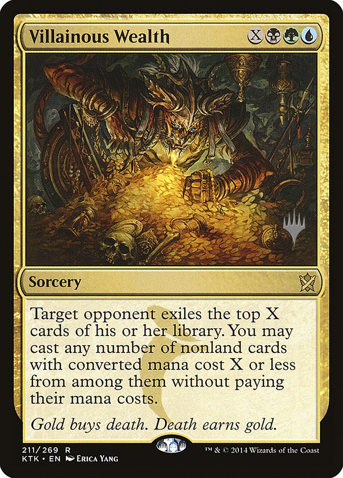 Villainous Wealth (Promo Pack) [Khans of Tarkir Promos] 