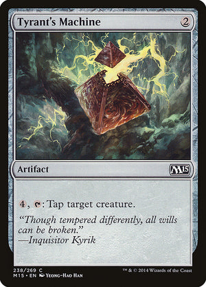 Tyrant's Machine [Magic 2015] 