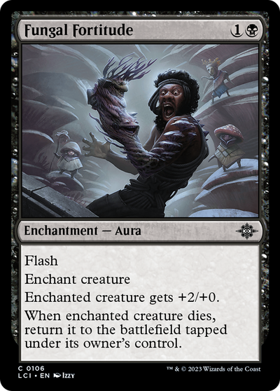 Fungal Fortitude [The Lost Caverns of Ixalan] 