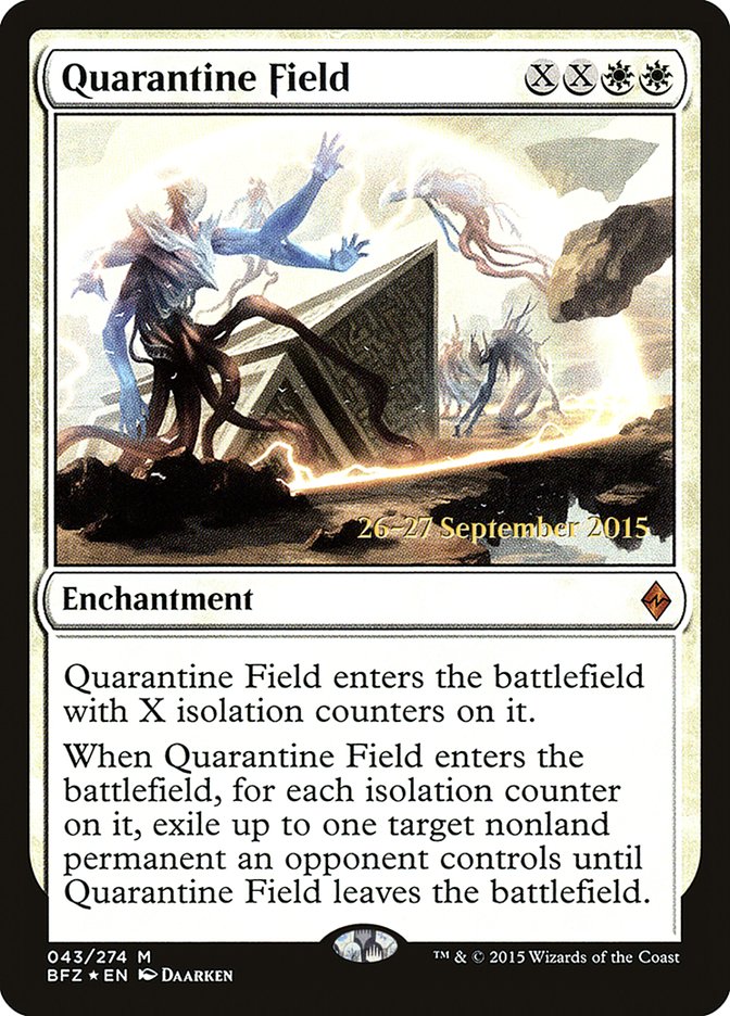 Quarantine Field [Battle for Zendikar Prerelease Promos] 