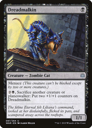 Dreadmalkin [War of the Spark] 