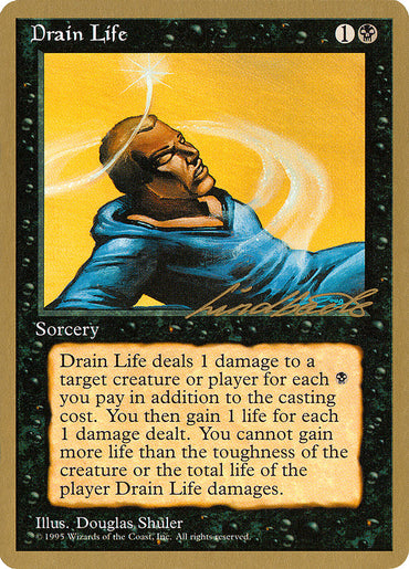 Drain Life (Leon Lindback) [Pro Tour Collector Set] 