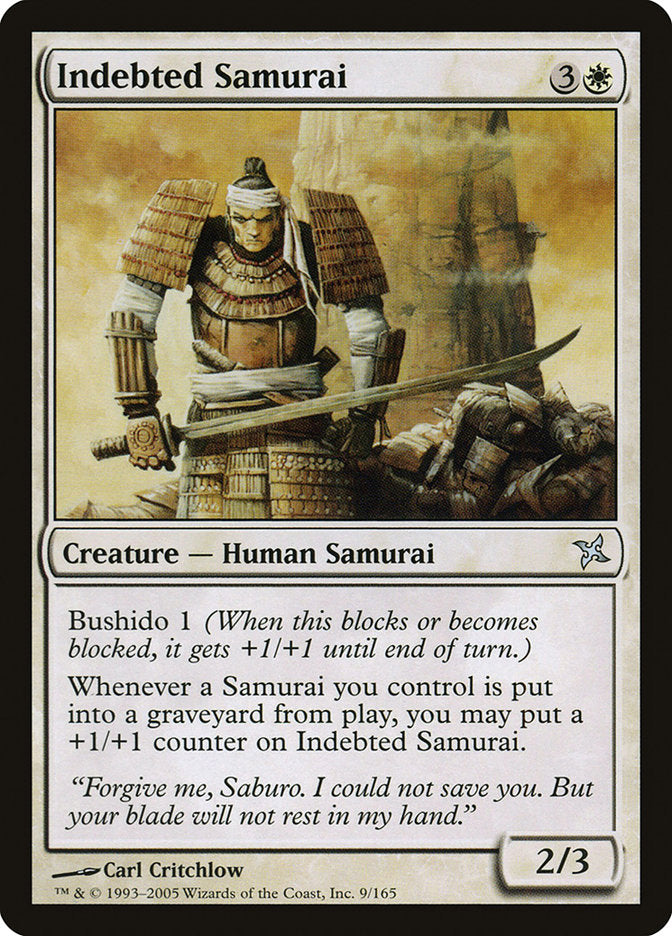 Indebted Samurai [Betrayers of Kamigawa] 