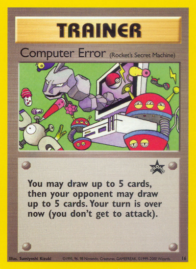 Computer Error (16) [Wizards of the Coast: Black Star Promos] 