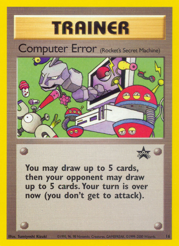 Computer Error (16) [Wizards of the Coast: Black Star Promos] 
