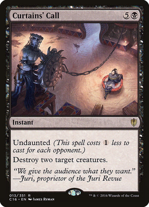 Curtains' Call [Order 2016] 