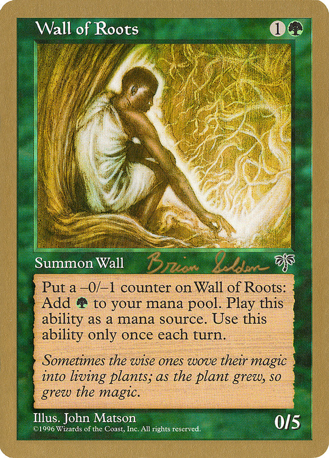 Wall of Roots (Brian Selden) [World Championship Decks 1998] 