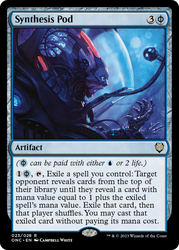 Synthesis Pod [Phyrexia: All Will Be One Commander] 