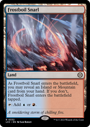 Frostboil Snarl [The Lost Caverns of Ixalan Commander] 