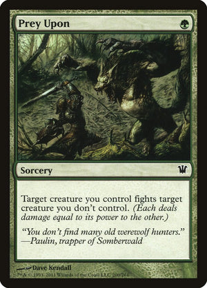 Prey Upon [Innistrad] 