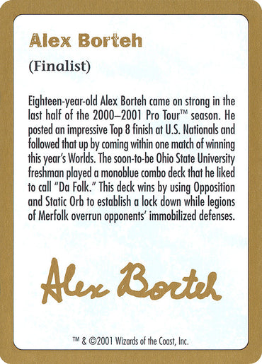 Alex Borteh Bio [World Championship Decks 2001] 