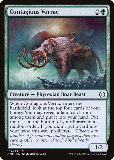 Contagious Vorrac [Phyrexia: All Will Be One] 