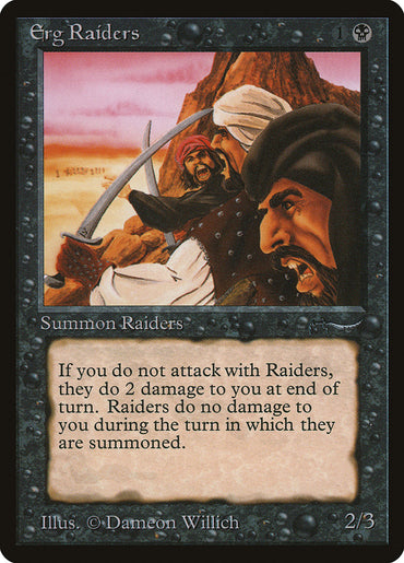 Erg Raiders (Dark Mana Cost) [Arabian Nights] 