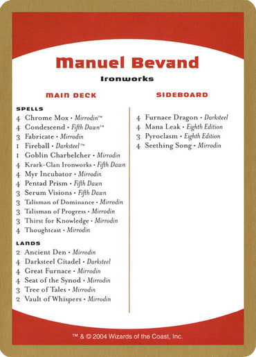 Manuel Bevand Decklist [World Championship Decks 2004] 