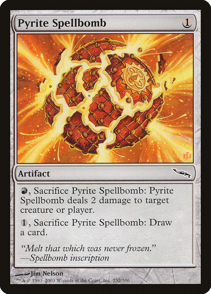 Pyrite Spellbomb [Mirrodin] 