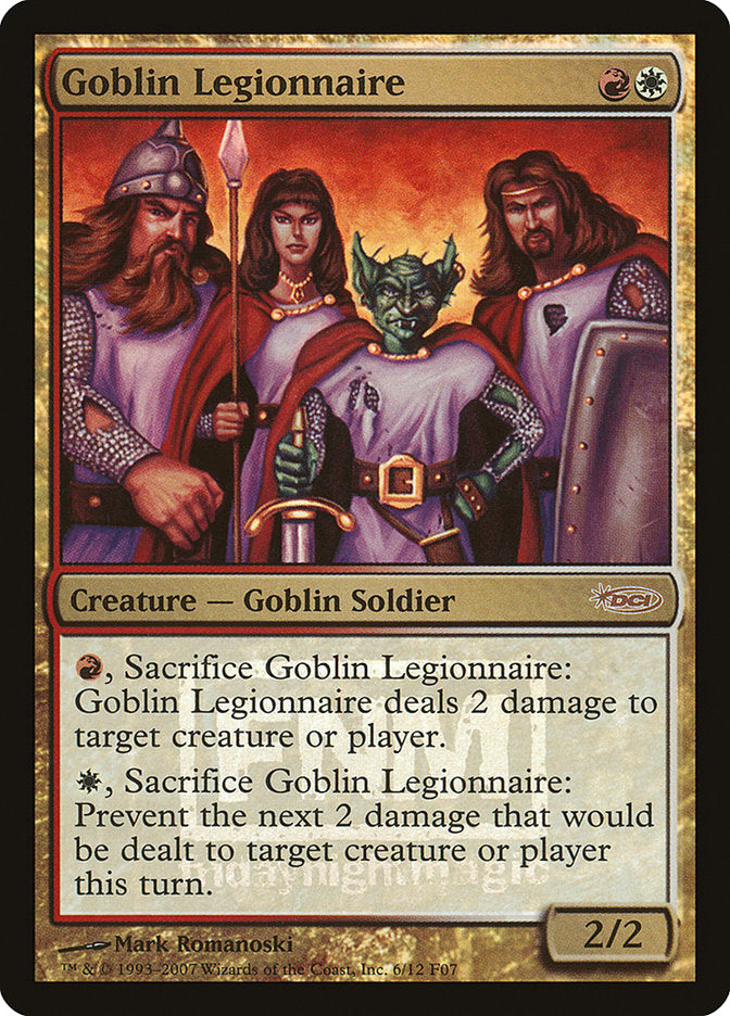 Goblin Legionnaire [Friday Night Magic 2007] 