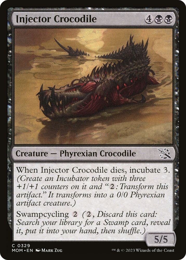 Injector Crocodile [March of the Machine] 