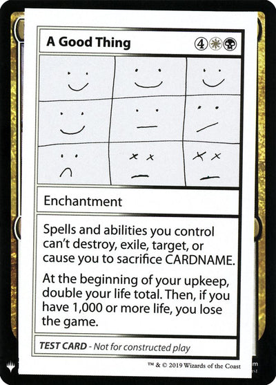 A Good Thing [Mystery Booster Playtest Cards] 