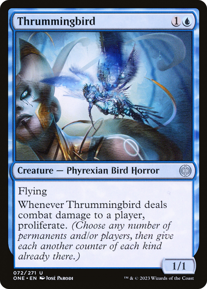 Thrummingbird [Phyrexia: All Will Be One] 