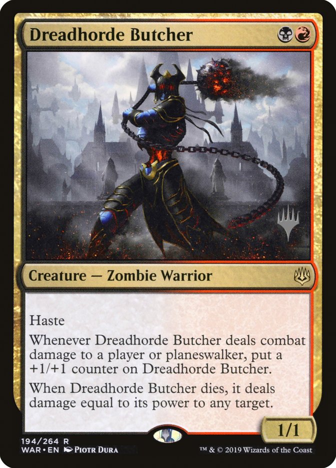 Dreadhorde Butcher (Promo Pack) [War of the Spark Promos] 