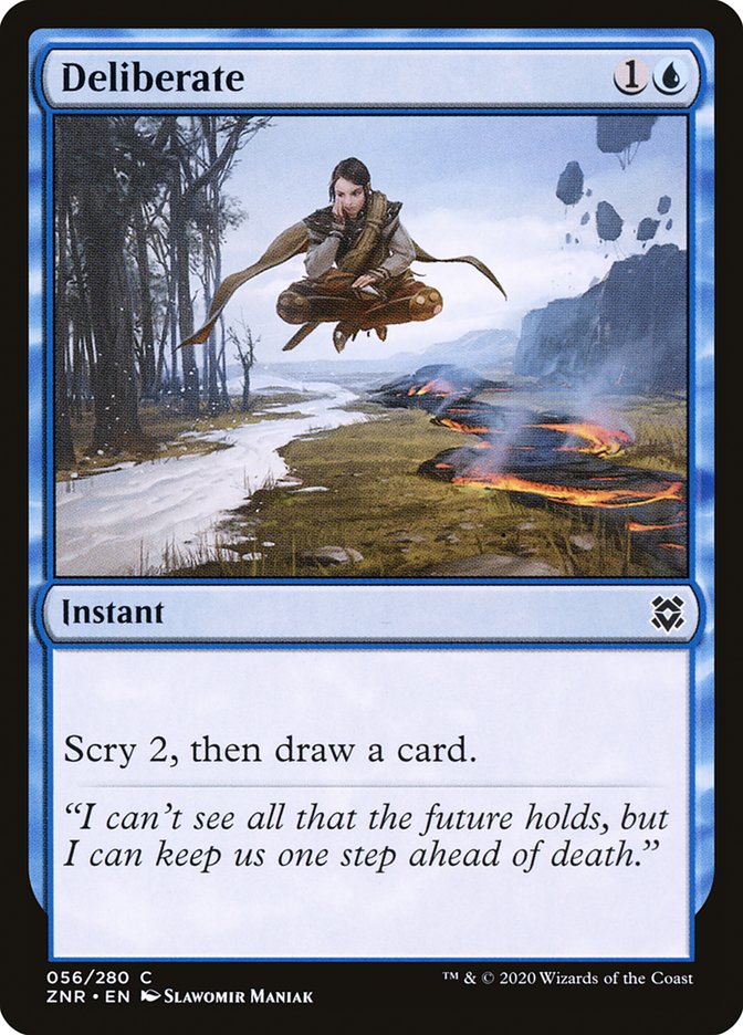 Deliberate [Zendikar Rising] 