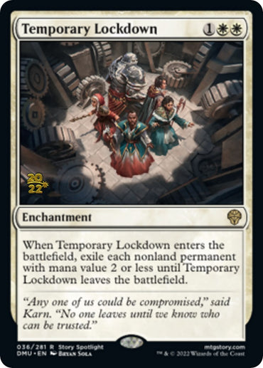 Temporary Lockdown [Dominaria United Prerelease Promos] 