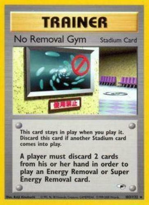 No Removal Gym (103/132) [Gym Heroes Unlimited] 