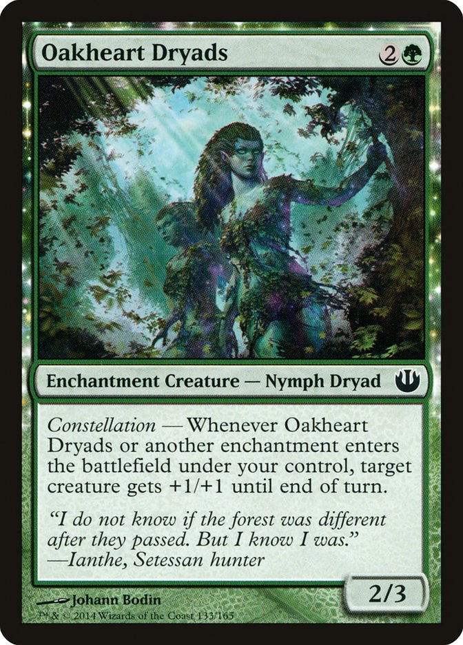 Oakheart Dryads [Journey into Nyx] 