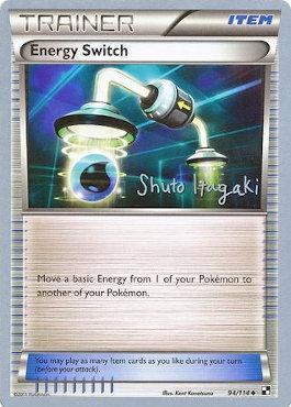 Energy Switch (94/114) (Terraki-Mewtwo - Shuto Itagaki) [World Championships 2012] 