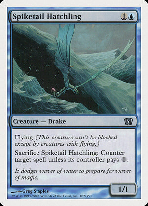 Spiketail Hatchling [Eighth Edition] 