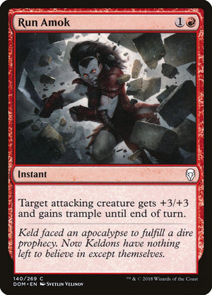 Run Amok [Dominaria] 
