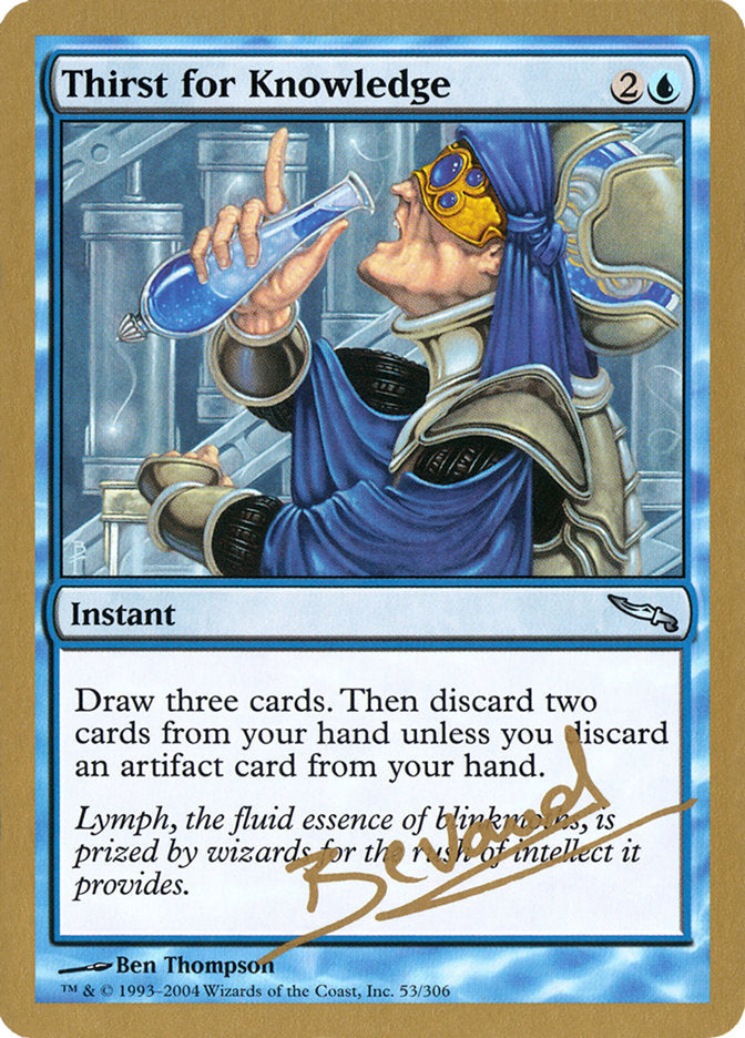 Thirst for Knowledge (Manuel Bevand) [World Championship Decks 2004] 