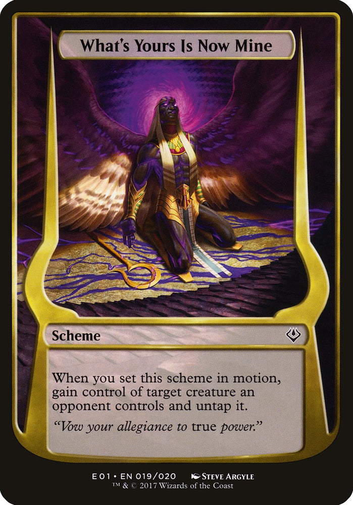 What's Yours Is Now Mine (Schemes) [Archenemy: Nicol Bolas Schemes] 