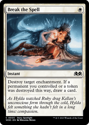Break the Spell [Wilds of Eldraine] 
