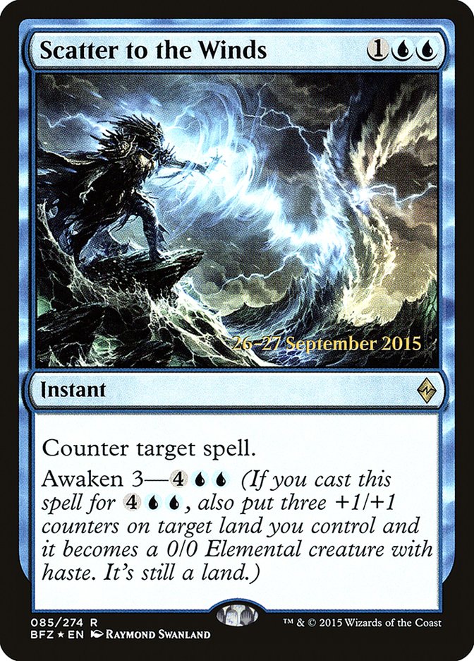 Scatter to the Winds [Battle for Zendikar Prerelease Promos] 