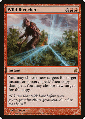 Wild Ricochet [Lorwyn] 