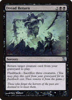 Dread Return [Time Spiral] 